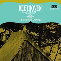 String Quartet No. 7, Op. 59 No. 1: IV. Theme russe - Allegro - The Fine Arts Quartet & Ludwig van Beethoven