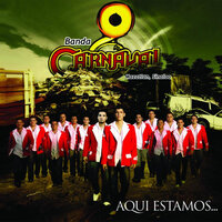 Vuelve, Vuelve - Banda Carnaval