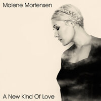 There Will Never Be Another You - Malene Mortensen