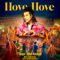 Hove Hove - Jubin Nautiyal & Vishal Shelke