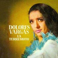 Que Siempre Te Quisiera - Dolores Vargas