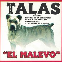 Buenos Dias Mi Amor - El Gaucho Talas