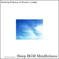 Journey Within with Sounds of Deep Relaxation and Healing - Sleep BGM Mindfulness