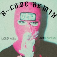 G-Code - Ladrea Maria & OMB Bloodbath