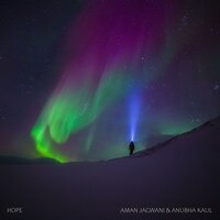 Hope - Aman Jagwani & Anubha Kaul & Fryderyk HD