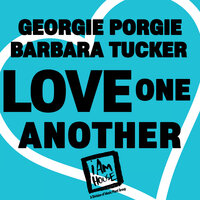 Love One Another - Georgie Porgie & Barbara Tucker