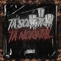 TÁ SOLTEIRA, TÁ NORMAL - Mc Killer & DJ Caaio Doog