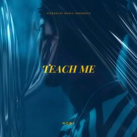 Teach Me - Noby