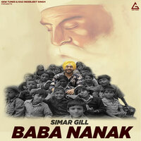 Baba Nanak - Simar Gill & Kil Banda