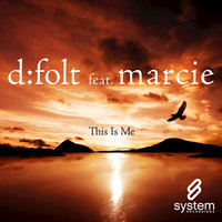 This is Me - D:Folt & Priority One