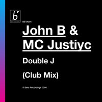 Double J - John B & MC Justiyc