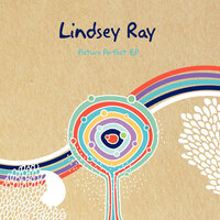 Goodbye from California - Lindsey Ray