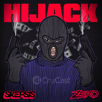 Hijack - Skepsis & Zero
