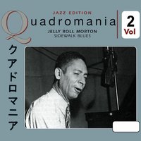 My Little Dixie Home - Jelly Roll Morton