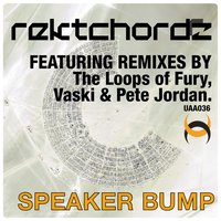 Speakerbump - Rektchordz