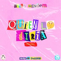 Quien Lo Diria - Chris Wandell