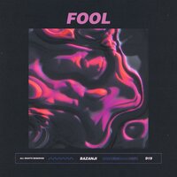 Fool - Bazanji