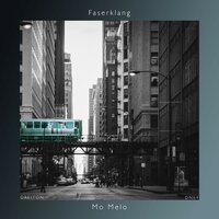 Mo Melo - Faserklang