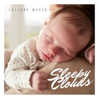 Classical Lullabies - Lullaby Waves