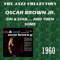 Rags and Old Iron - Oscar Brown Jr