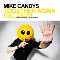 Together Again - Mike Candys & Evelyn & Christopher S