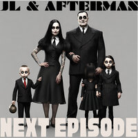 Next Episode - Jl & Afterman & JL & Afterman