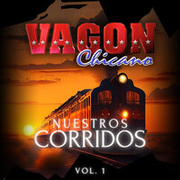 El giro bravucón - Vagon Chicano