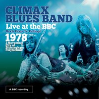 Country Hat / Come on in My Kitchen - Climax Blues Band