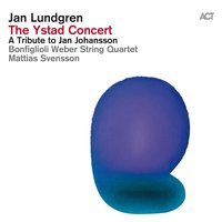 Kvällar I Moskvas Förstäder - Jan Lundgren with Mattias Svensson & Bonfiglioli Weber String Quartet & Jan Lundgren & Mattias Svensson & Bonfiglioli Weber String Quartet