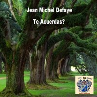 Corazón Tranquilo - Jean Michel Defaye