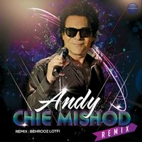 Chie Mishod - Behrooz Lotfi Remix & Andy