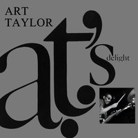 They Didn't Believe Me - Art Taylor & Charlie Rouse