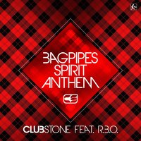 Bagpipes Spirit Anthem - Clubstone