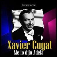 Cachita - Xavier Cugat