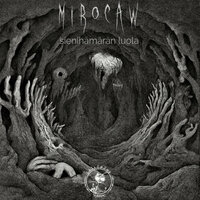 Sienihämärän Luola - Mirocaw