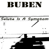 Salute Is A Symptom - Buben