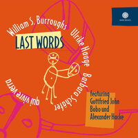 Jeder, der - Ulrike Haage & William S. Burroughs & Barbara Schäfer