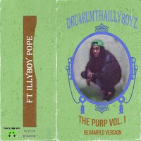 It's Time To Smoke (Revamped) - Dru4rumThaIllyboyz
