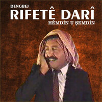 Hêmdin u Şemdin (Bölüm 3) - Dengbej Rıfetê Darî