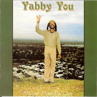 Sat Up On The Gully - Yabby You