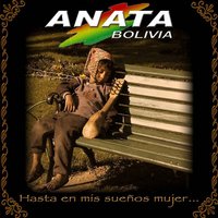 Madre - Anata Bolivia