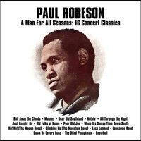 When It's Sleepy Time Down South - Paul Robeson