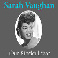 Signing Off - Sarah Vaughan
