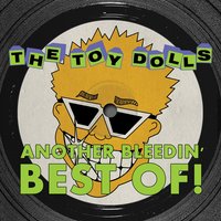 Decca's Drinkin' Dilemma - Toy Dolls