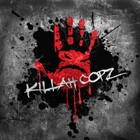 Killah Copz - ZANGRENEGRA & Sticky Fingaz