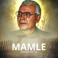Gulnishan - Mamlê