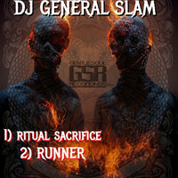 Ritual Sacrifice - DJ General Slam