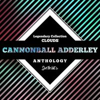 What's New - Cannonball Adderley