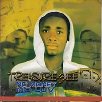 No Money No Love - Treasure-Bee & NATURE
