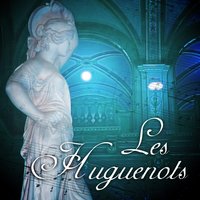 Les Huguenots, Act I: Ma Che? Ben Osservando - Franco Corelli & Джакомо Мейербер & Joan Sutherland & Gianandrea Gavazzeni & Giulietta Simionato & Orchestra of La Scala Milan & Chorus of La Scala Milan